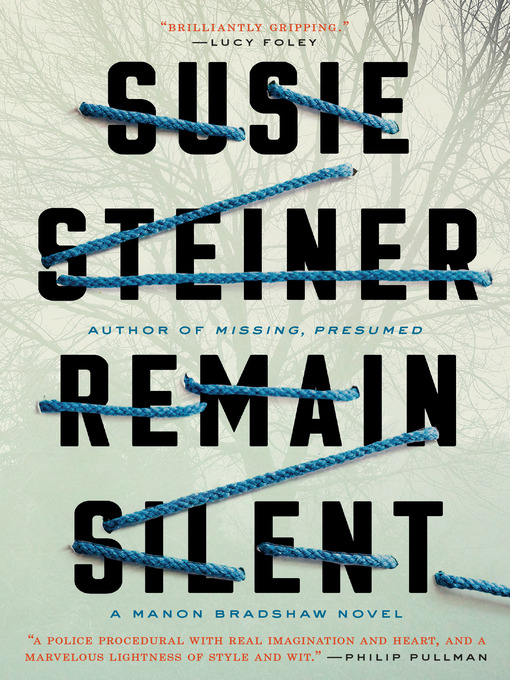 Title details for Remain Silent by Susie Steiner - Wait list